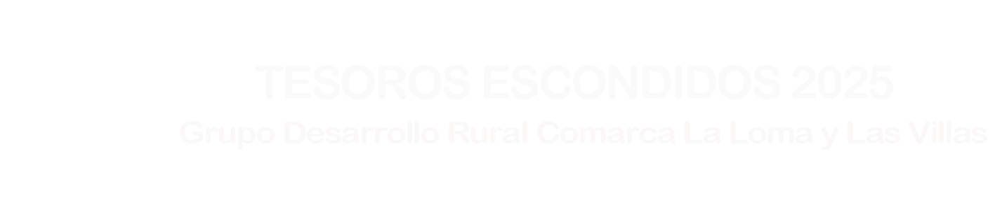 Tesoros Escondidos de La Loma y Las Villas